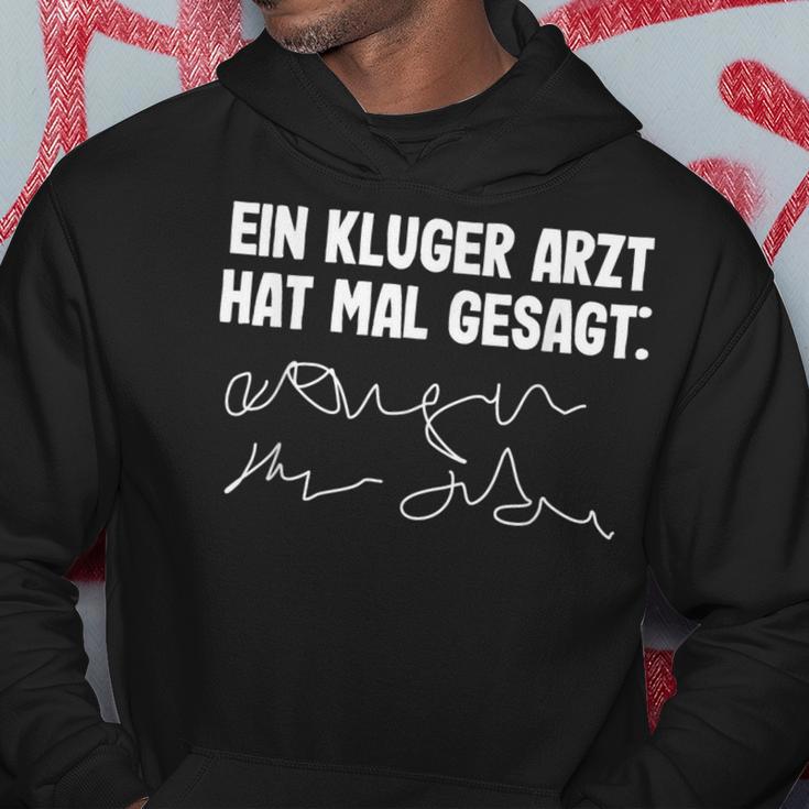 Ein Smart Doctor Has Malgesagt [Ein Sm Black Hoodie Lustige Geschenke